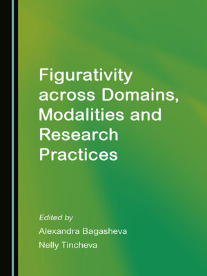cover image of Figurativity across Domains, Modalities and Research Practices